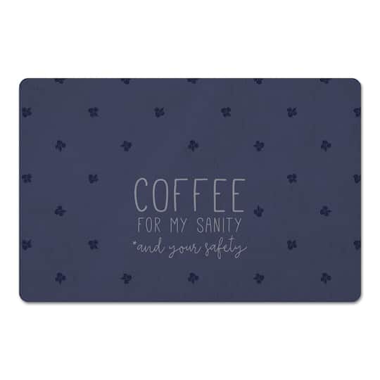 Coffee For My Sanity Floor Mat, 18" x 27"